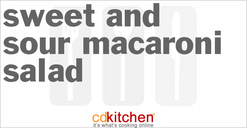 Sweet And Sour Macaroni Salad - CDKitchen.com