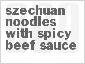 recipe for szechuan noodles with spicy beef sauce