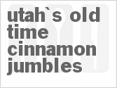 recipe for utah's old time cinnamon jumbles