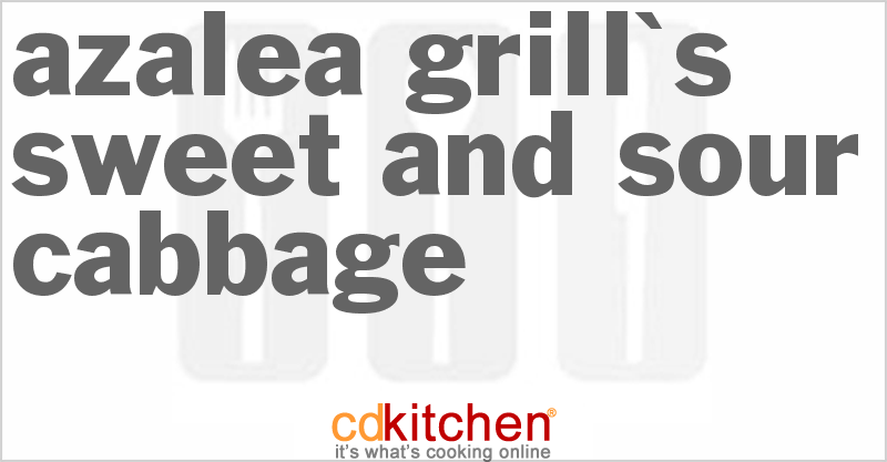 Azalea Grill's Sweet and Sour Cabbage - CDKitchen.com