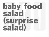 recipe for baby food salad (surprise salad)