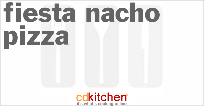 Fiesta Nacho Pizza - CDKitchen.com