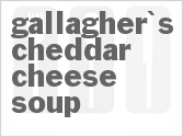 recipe for gallagher's cheddar cheese soup