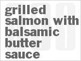 recipe for mccormick grill mates grilled salmon with balsamic butter sauce