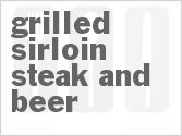 recipe for grilled sirloin steak and beer