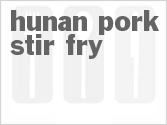 recipe for hunan pork stir fry