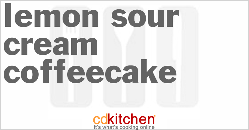 Lemon Sour Cream Coffeecake - CDKitchen.com