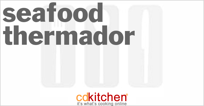 Seafood Thermidor - CDKitchen.com