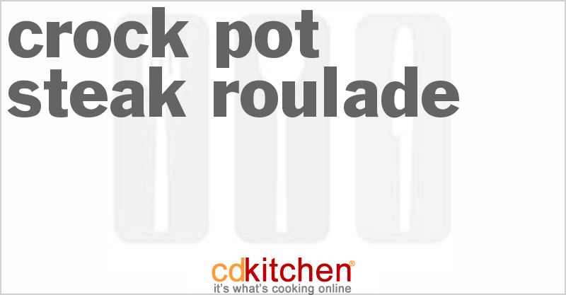 Steak Roulade - CDKitchen.com