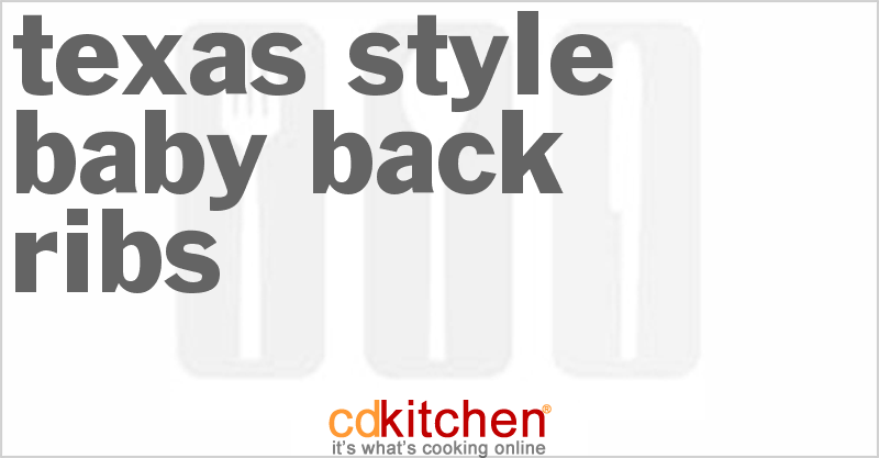 Texas-Style Baby Back Ribs - CDKitchen.com