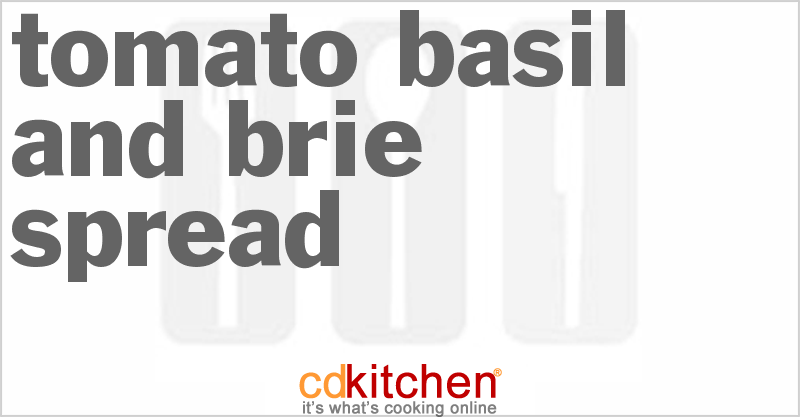 Tomato Basil and Brie Spread - CDKitchen.com