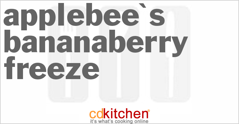 Applebee's Bananaberry Freeze - CDKitchen.com