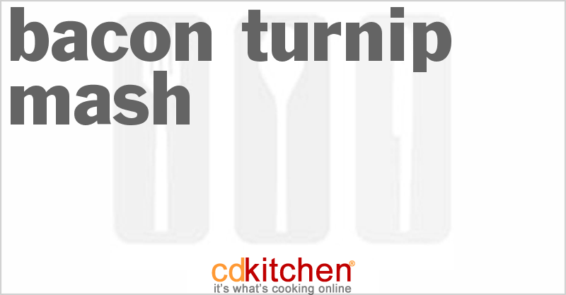Bacon Turnip Mash - CDKitchen.com