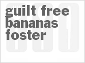 recipe for guilt-free bananas foster