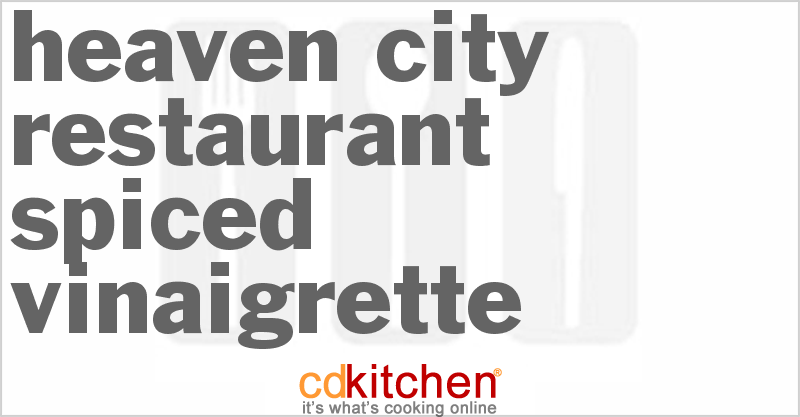 Heaven City Restaurant Spiced Vinaigrette - CDKitchen.com