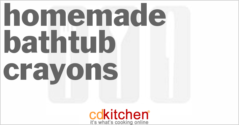 Homemade Bathtub Crayons - CDKitchen.com