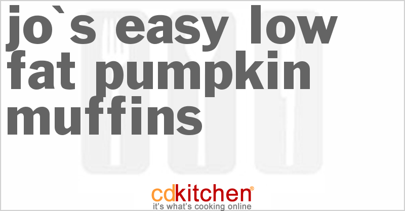Jo's Easy Low Fat Pumpkin Muffins - CDKitchen.com