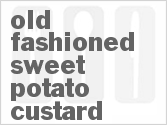 recipe for old fashioned sweet potato custard