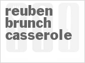 recipe for reuben brunch casserole