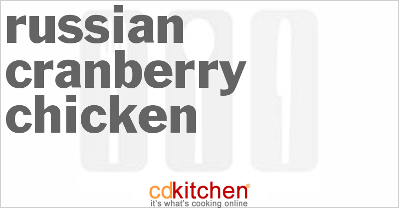 Russian Cranberry Chicken - CDKitchen.com