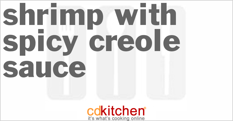 Shrimp With Spicy Creole Sauce - CDKitchen.com