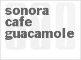 recipe for sonora cafe guacamole