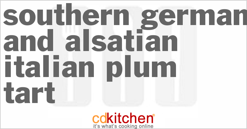 Southern German and Alsatian-Italian Plum Tart - CDKitchen.com
