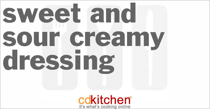 Sweet And Sour Creamy Dressing - CDKitchen.com