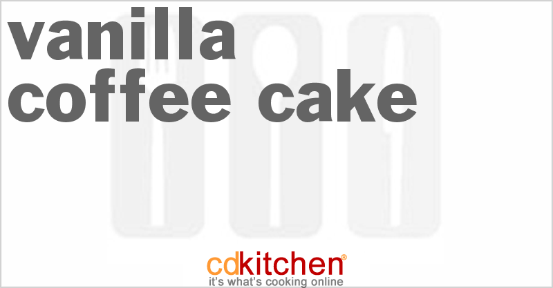 Vanilla Coffee Cake - CDKitchen.com