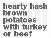 Hearty Hash Brown Potatoes With Turkey Or Beef