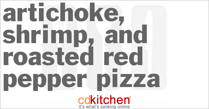 Artichoke, Shrimp, And Roasted Red Pepper Pizza - CDKitchen.com