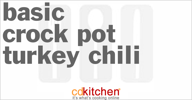 Basic Turkey Chili - CDKitchen.com