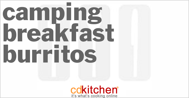 Camping Breakfast Burritos - CDKitchen.com
