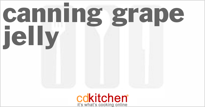 Canning Grape Jelly - CDKitchen.com