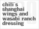 recipe for chili's shanghai wings and wasabi ranch dressing
