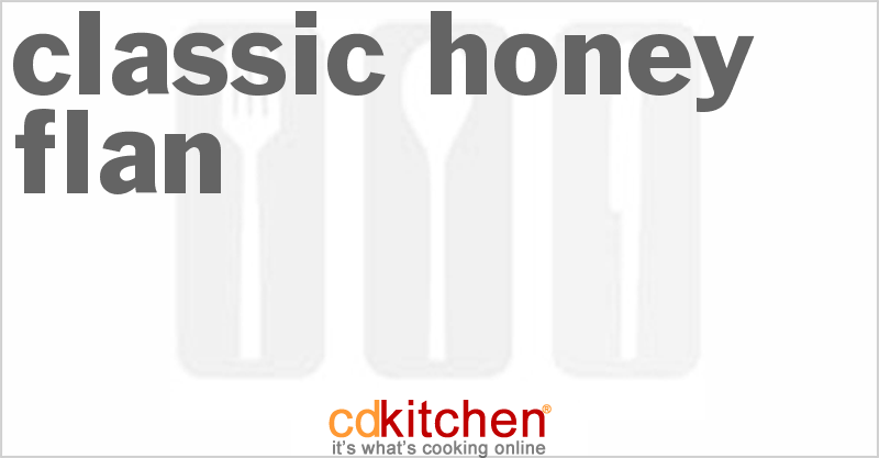 Classic Honey Flan - CDKitchen.com