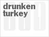 recipe for drunken turkey