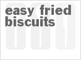 recipe for easy fried biscuits