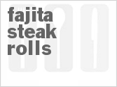 recipe for fajita steak rolls