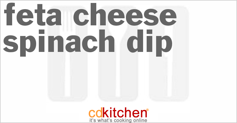 Feta Cheese Spinach Dip - CDKitchen.com