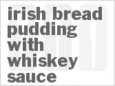 recipe for irish bread pudding with whiskey sauce