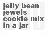recipe for jelly bean jewels cookie mix in a jar