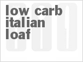 recipe for bread machine low carb italian loaf