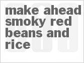 recipe for make-ahead smoky red beans and rice