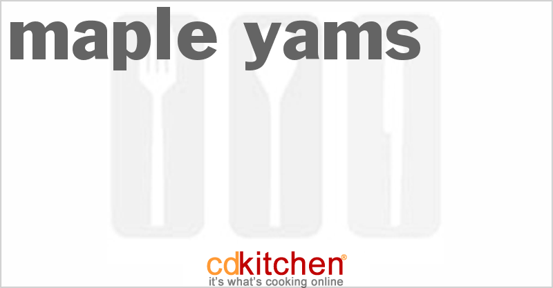 Maple Yams - CDKitchen.com