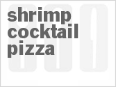 recipe for shrimp cocktail pizza