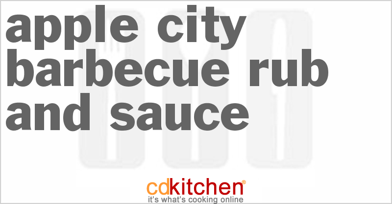 Apple City Barbecue Rub And Sauce - CDKitchen.com