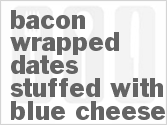 recipe for bacon wrapped dates stuffed with blue cheese