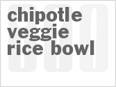 recipe for chipotle veggie rice bowl