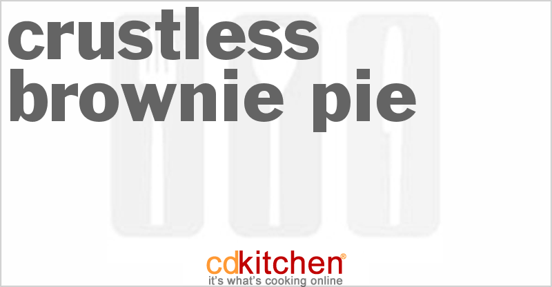 Crustless Brownie Pie - CDKitchen.com